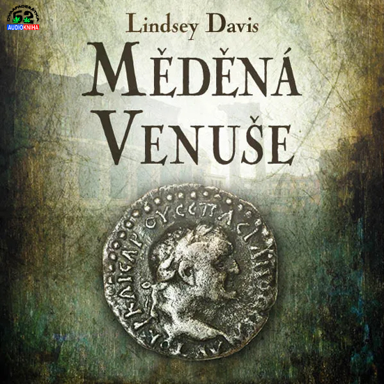 Stiahni si Mluvené slovo Lindsey Davisová - 03 Měděná Venuše