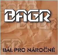 Stiahni si Hudba Bagr - Bal Pro Narocne (2006)