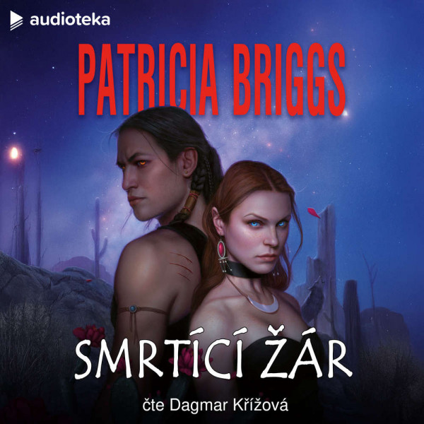 Stiahni si Mluvené slovo Patricia Briggs - Alfa a Omega 04  - Smrtící žár