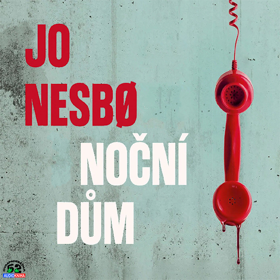Stiahni si Mluvené slovo Jo Nesbø - Noční dům (2024)