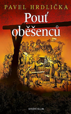 Stiahni si Mluvené slovo Hrdlička Pavel - 07 Pouť oběšenců Vasil Fridrich (2021)