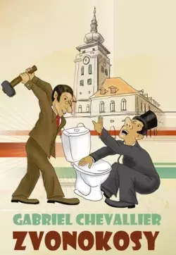 Stiahni si Mluvené slovo Gabriel Chevallier - Zvonokosy (50h)