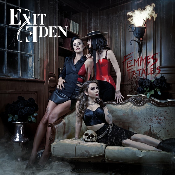 Stiahni si Hudba EXIT EDEN - 2024 - Femmes Fatales [MP3 CBR 320]