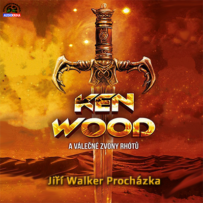 Stiahni si Mluvené slovo Jiri W. Prochazka - Ken Wood a valecne zvony Rhotu (2015)