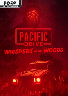 Stiahni si Hry na Windows Pacific Drive Whispers in the Woods 1.11.0. (2025)[RUNE]
