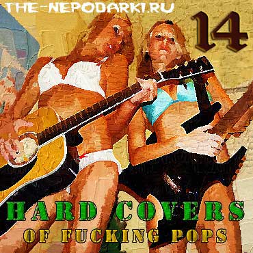 Stiahni si Hudba VA - Hard Covers of Fucking pops Part 14. (2008)