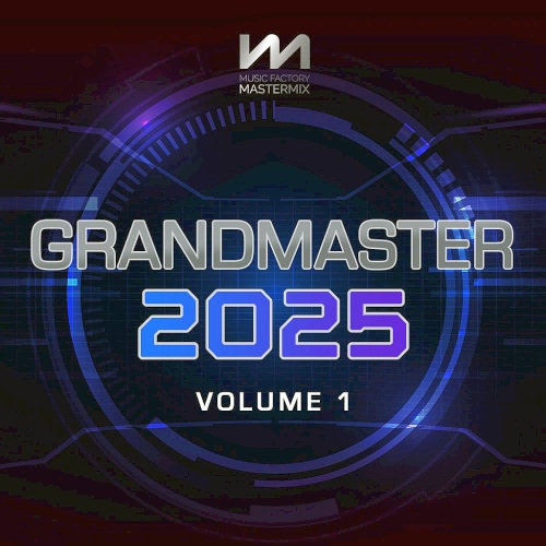 Stiahni si Hudba DJ's Mix VA - Mastermix Grandmaster Vol. 1 The Dj Set 49 (2025)