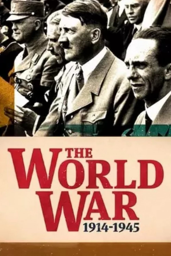 Stiahni si Dokument Světová válka: 1914–1945 1.séria (2022)(CZ/EN)[1080p][SATRip]