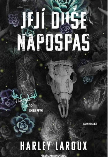 Stiahni si Knihy a Časopisy Harley Laroux - Její duše napospas (2025)(CZ)[PDF]