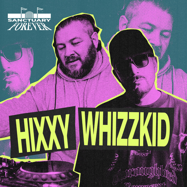 Stiahni si Hudba Hixxy & Whizzkid at Sanctuary Forever 2024 DJ Mix (2024)