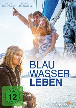 Stiahni si Filmy CZ/SK dabing Proklety raj / Blauwasserleben (2015)(CZ)[TvRip] = CSFD 41%
