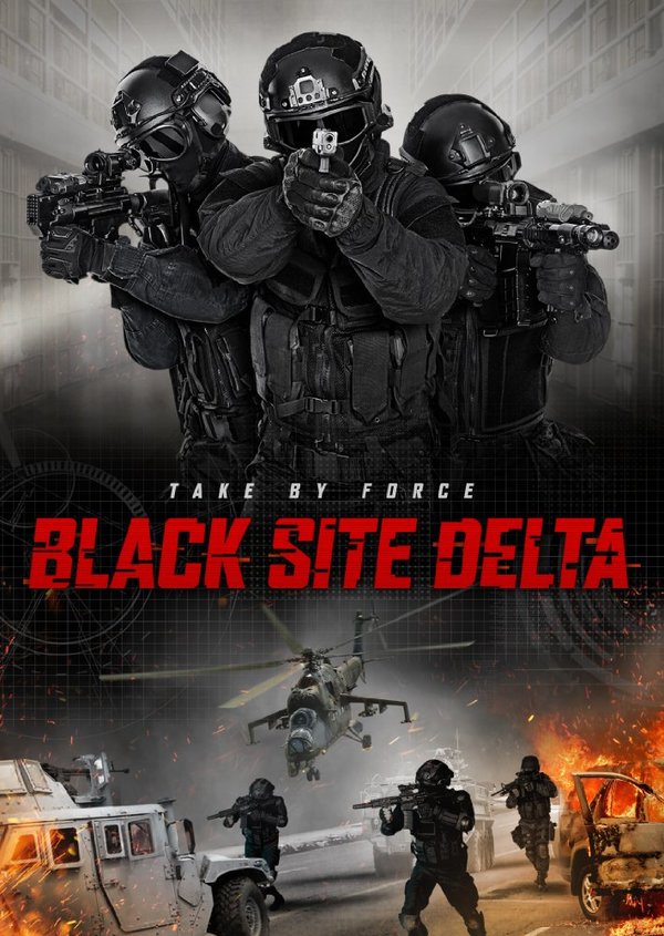 Stiahni si Filmy s titulkama Black Site Delta (2017)[WebRip]