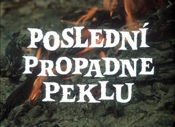 Stiahni si Filmy CZ/SK dabing Poslední propadne peklu (1982)(CZ)[720p][WebRip] = CSFD 72%