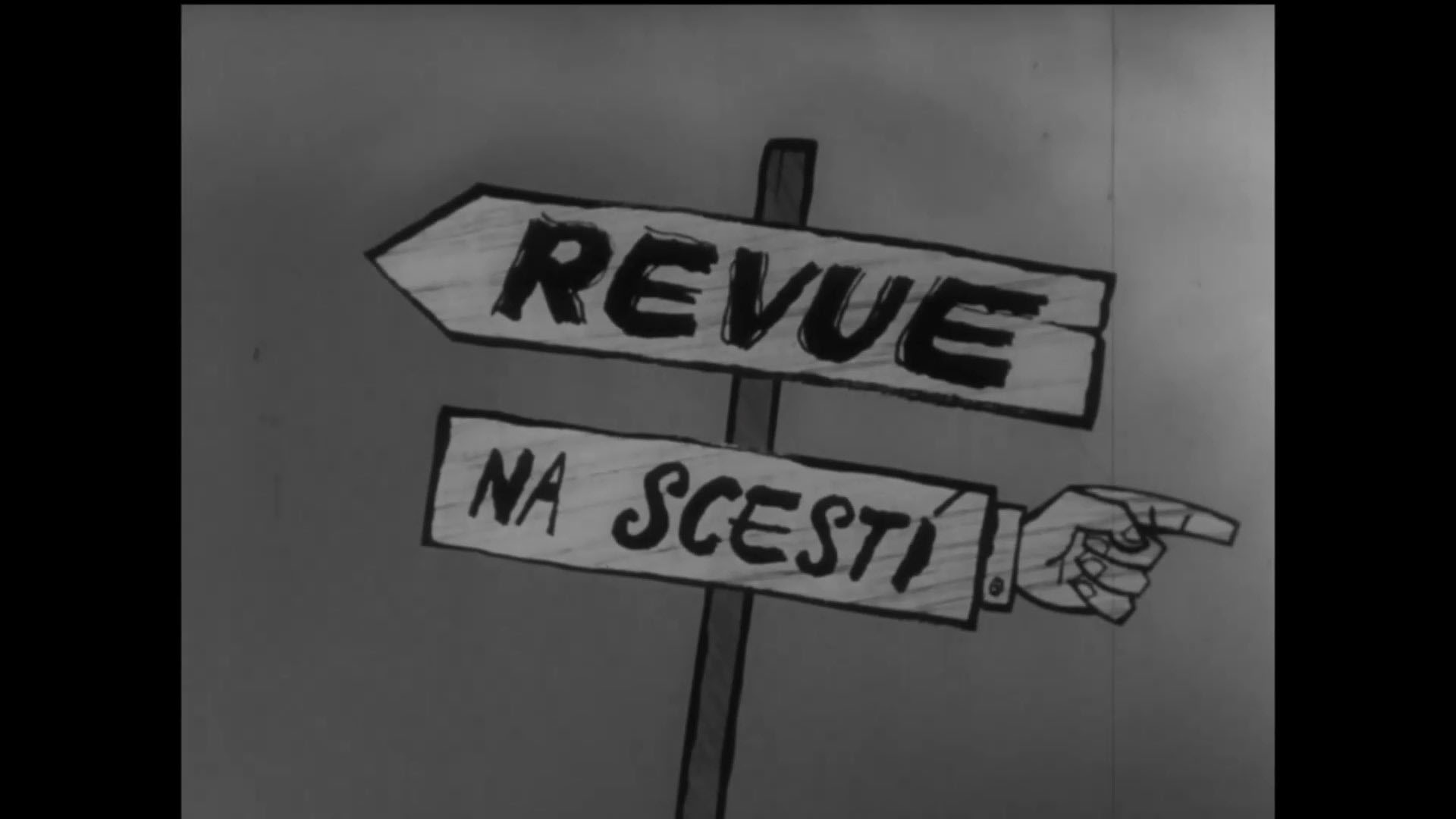 Stiahni si Filmy CZ/SK dabing Revue v mlze / Revue na scesti (1966)(SK)[TvRip] = CSFD 50%