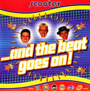 Stiahni si Hudba Scooter - ...And The Beat Goes On! (2020)[VinylRiP][FLAC]