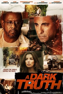 Stiahni si Filmy CZ/SK dabing Unik z dzungle / A Dark Truth (2012)(CZ)[Webrip] = CSFD 54%