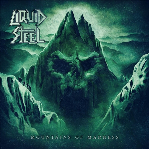 Stiahni si Hudba Liquid Steel - Mountains Of Madness - 2021, MP3