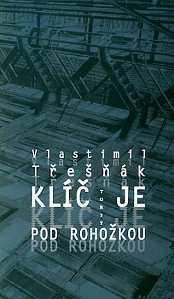 Stiahni si Knihy a Časopisy Tresnak Vlastimil - Klic je pod rohozkou (1995)(CZ)[PDF]