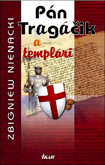 Stiahni si Knihy a Časopisy Zbigniew Nienacki - Pán Tragáčik a templári (2006)(SK)