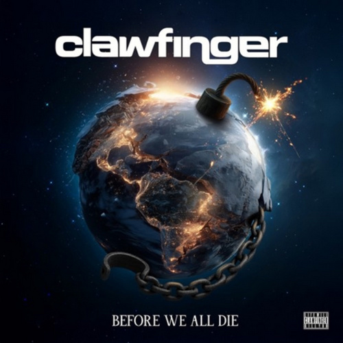 Stiahni si Hudba Clawfinger - Before We All Die Hi-Res (2026)[FLAC]