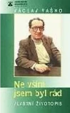 Stiahni si Mluvené slovo Václav Vaško - Ne vším jsem byl rád (Alois Liškutín)2005(21h46m)