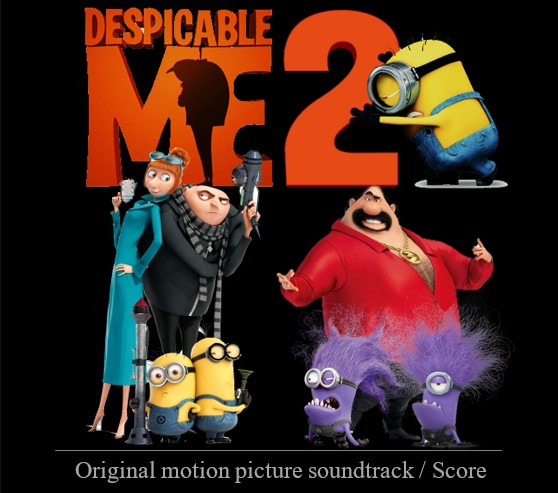 Stiahni si Soundtrack Despicable Me 2 (Original soundtrack / Score)[2013]