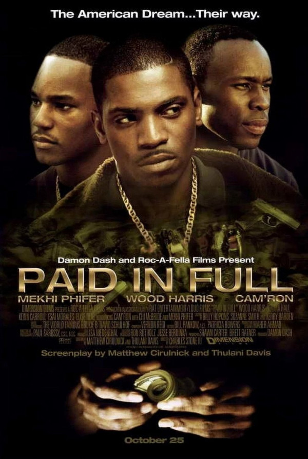 Stiahni si HD Filmy Zakon Gangu / Paid In Full (2002))(CZ/EN)[1080p][BluRay] = CSFD 69%