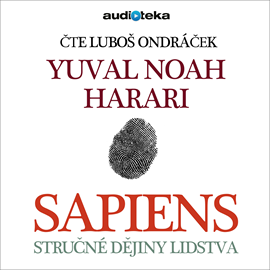 Stiahni si Mluvené slovo Yuval Noah Harari - Sapiens - Strucne dejiny lidstva (Lubos Ondracek)2019(15h53m)