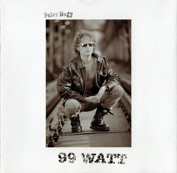 Stiahni si Hudba Peter Nagy - 99 Watt (1998)[FLAC]