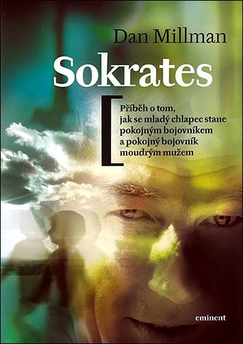 Stiahni si Knihy a Časopisy Dan Millman - Sokrates (2005)(CZ)