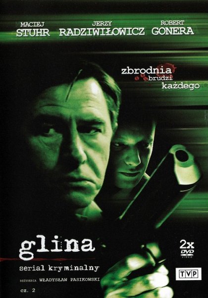Stiahni si Seriál  Glina - Season 1. (2004) = CSFD 50%