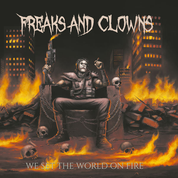 Stiahni si Hudba Freaks and Clowns - We Set the World on Fire (2022) MP3