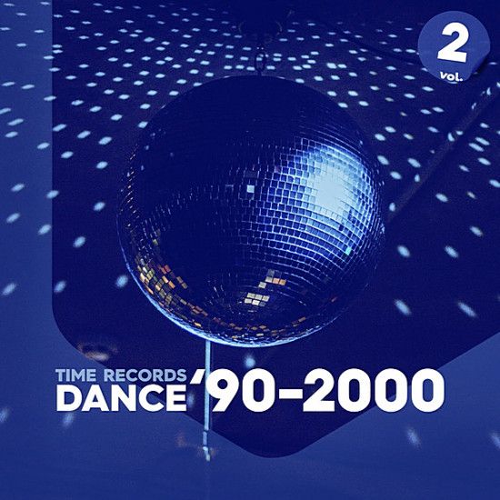 Stiahni si Hudba VA - Dance '90-2000 Vol 2 (2020) MP3 [320 kbps]