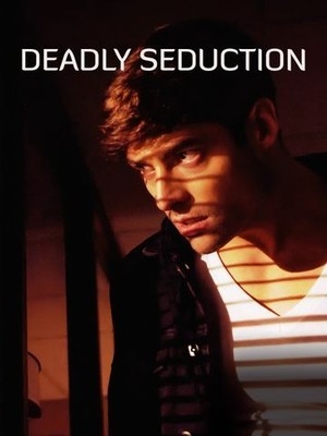 Stiahni si Filmy CZ/SK dabing Vražedné svody / Deadly Seduction (2021)(CZ)[WEB-DL][1080p] = CSFD 45%