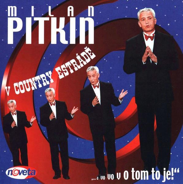 Stiahni si Mluvené slovo Milan Pitkin v country estrádě 1 - 2002 - MP3