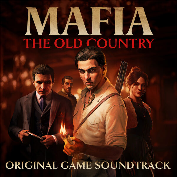 Stiahni si Soundtrack Mafia: The Old Country - Original Game Soundtrack (2025)[FLAC]
