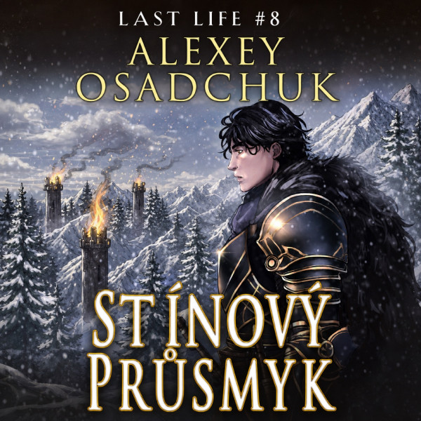 Stiahni si Mluvené slovo AI - Alexey Osadchuk - Poslední život 8 Stínový Průsmyk (CZ)