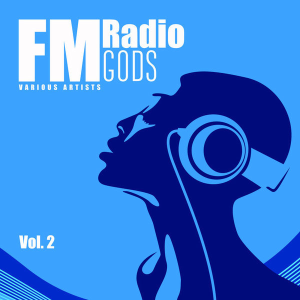 Stiahni si Hudba VA - FM Radio GODS Vol 2. (2018)