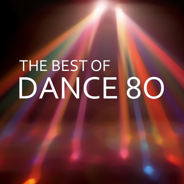 Stiahni si Hudba VA - The Best of Dance 80 [2015] FLAC
