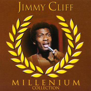 Stiahni si Hudba Jimmy Cliff - Millenium Collection (2CD) (1999)[FLAC]