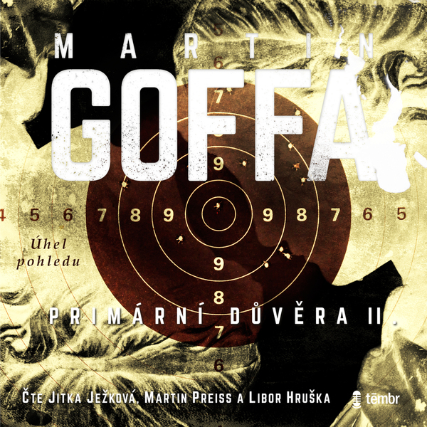 Stiahni si Mluvené slovo Martin Goffa - Primární důvěra II – Úhel pohledu (2023)