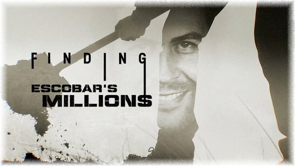 Stiahni si Dokument Pátrání po Escobarových milionech / Finding Escobar's Millions S01E02 (2017)(CZ)[1080p] = CSFD 51%