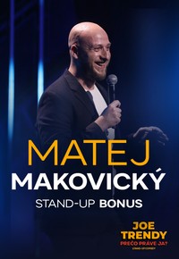 Stiahni si TV Pořad Matej Makovický: Stand-up bonus - Joe trendy prečo práve ja (SK)[1080p]