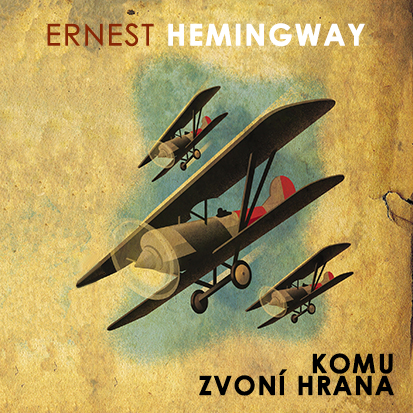 Stiahni si Mluvené slovo Hemingway Ernest - Komu zvoni hrana (Rudolf Pellar)1972(20h37m52s)