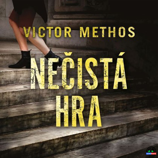 Stiahni si Mluvené slovo Victor Methos - Nečistá hra (2023)