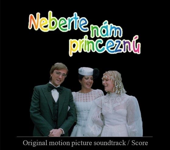 Stiahni si Soundtrack Neberte nám princeznú [2001] - soundtrack