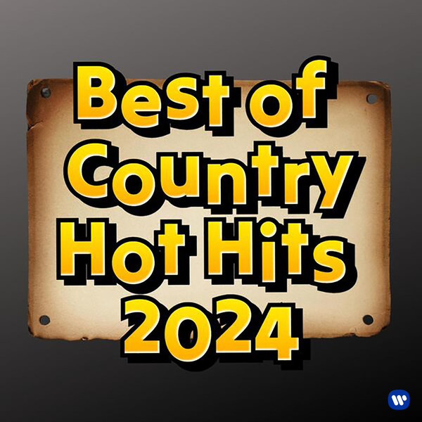Stiahni si Hudba VA - Best Of Country Hot Hits 2024 - 2024 (flac)