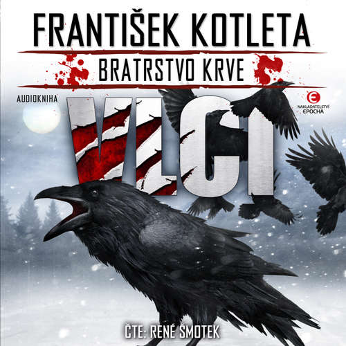 Frantisek Kotleta - Vlci (2020)(CZ)
