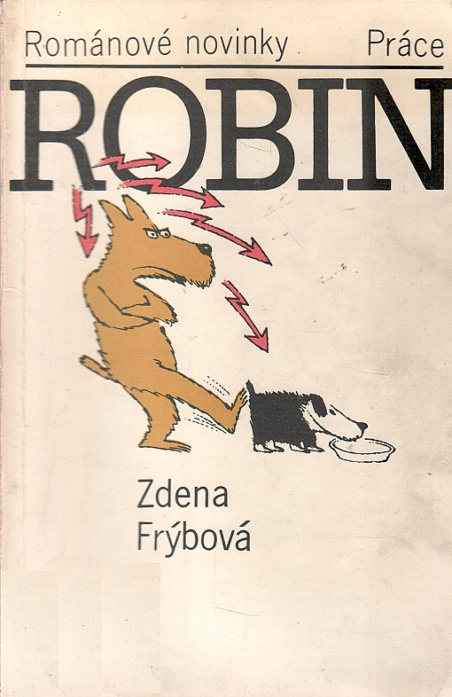 Stiahni si Mluvené slovo Frybova Zdena - Robin (Hana Maciuchova)2018(4h33m)=87%