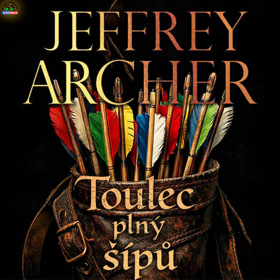 Stiahni si Mluvené slovo Jeffrey Archer - Toulec plný šípů (2022)